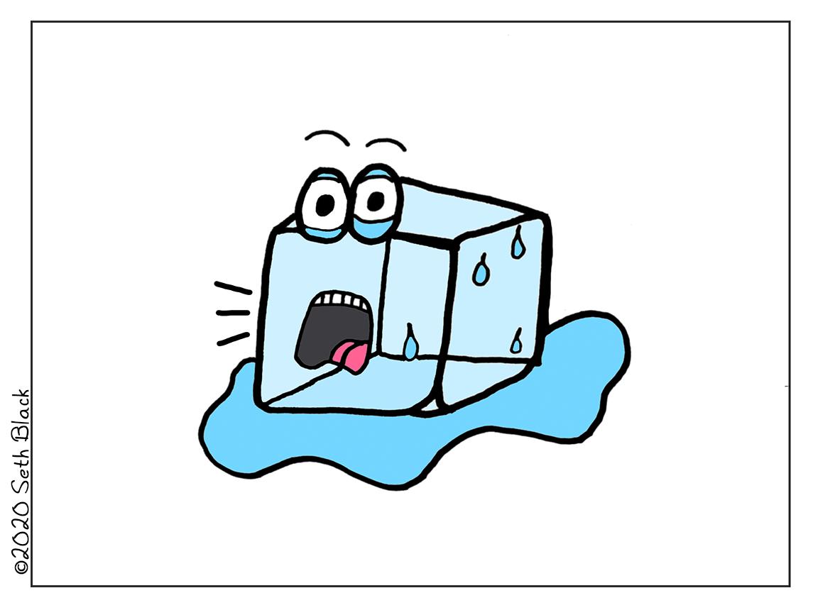 A cube of ice is melting into a puddle and screaming.