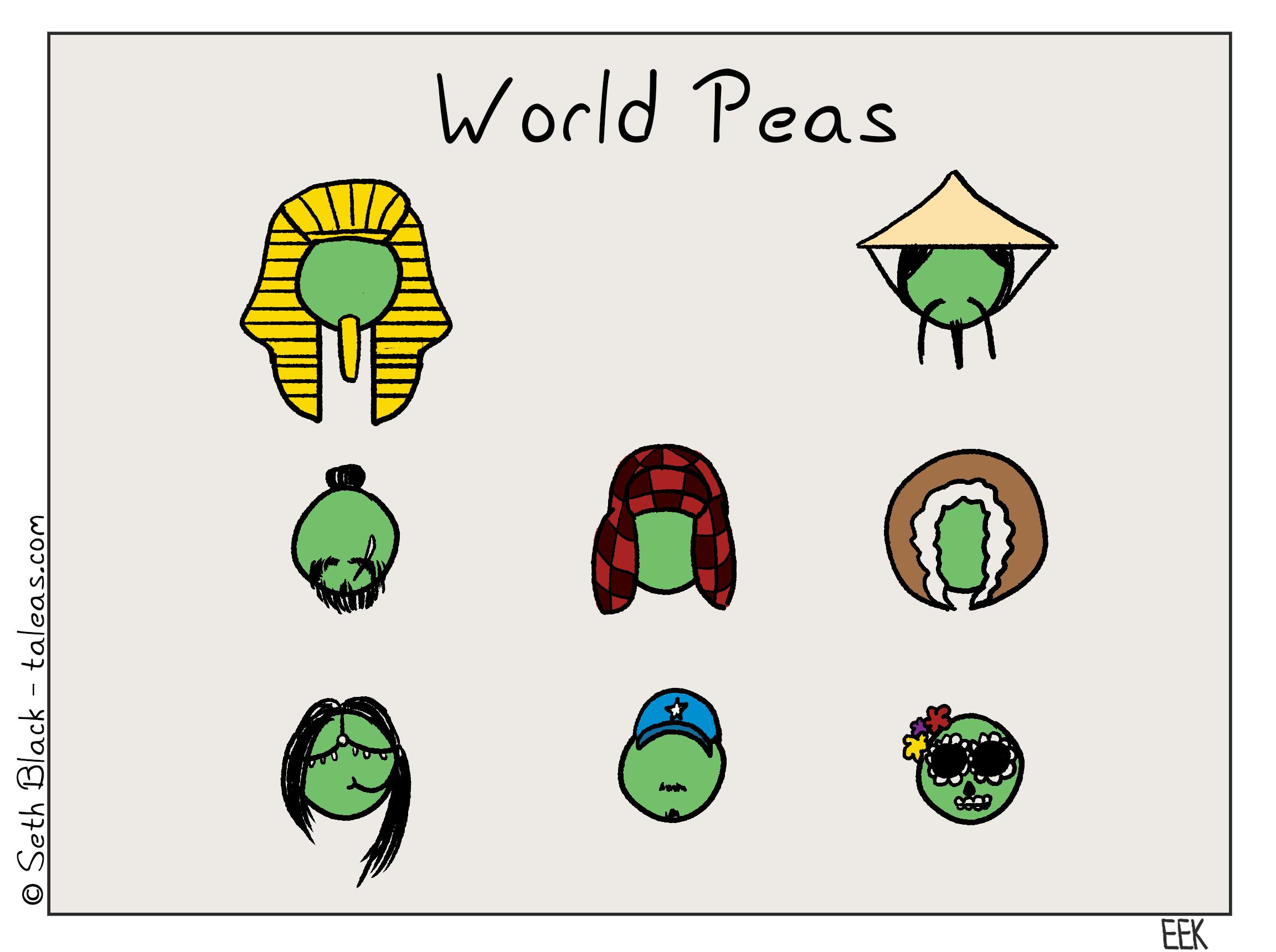 Eight peas are depicted with different cultural headwear: Pharaoh, Asian conical hat, chonmage, plad trapper hat, fur hood, baseball cap, indian woman, and woman with sugar skull makeup.