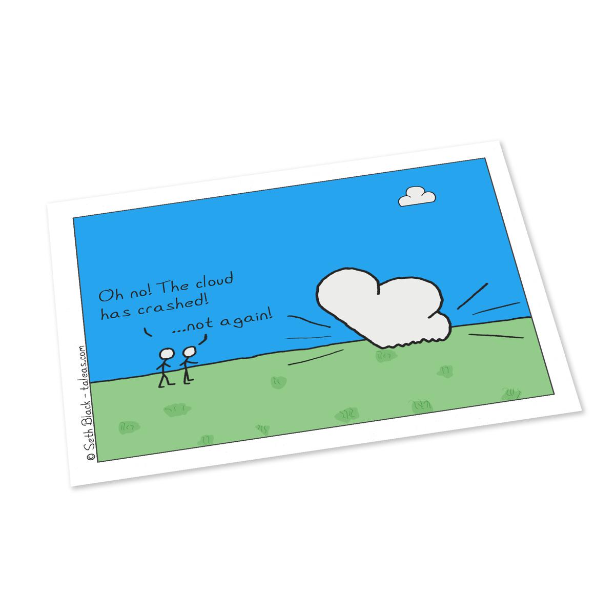 The Cloud Crashes Again Postcard 4X6 white